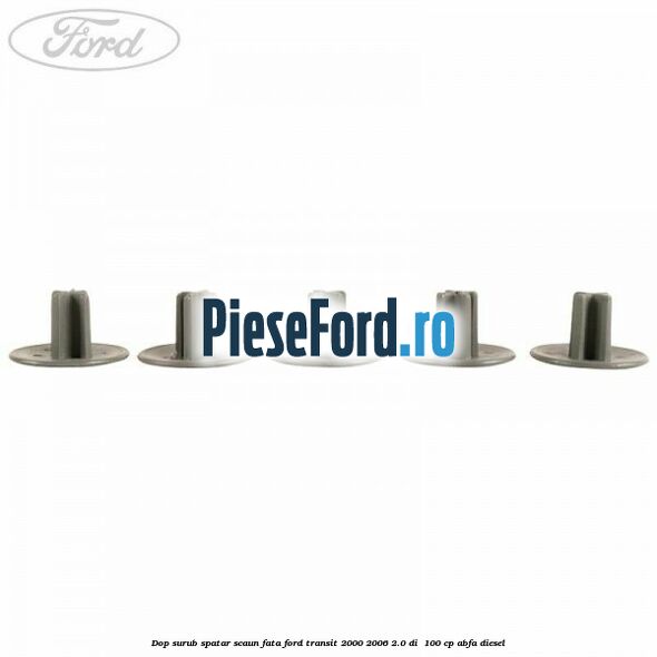Dop surub spatar scaun fata Ford Transit 2000-2006 2.0 DI  100 cp ABFA diesel