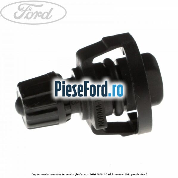 Dop termostat, aerisitor termostat Ford C-Max 2016-2020 1.5 TDCi ECOnetic 105 cp Dop termostat, aerisitor termostat Ford C-Max 2016-2020 1.5 TDCi ECOnetic 105 cp AEDA diesel