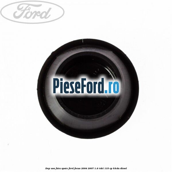 Dop usa fata spate Ford Focus 2004-2007 1.8 TDCi 115 cp KKDA diesel