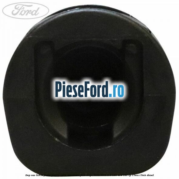 Dop vas lichid frana pentru cutie automata Ford Kuga 2016-2018 2.0 TDCi 4x4 150 cp Dop vas lichid frana pentru cutie automata Ford Kuga 2016-2018 2.0 TDCi 4x4 150 cp T7MA, T7MB diesel
