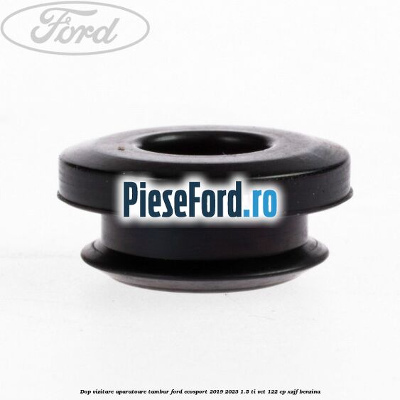 Dop vizitare, aparatoare tambur Ford EcoSport 2019-2023 1.5 Ti-VCT 122 cp XZJF benzina