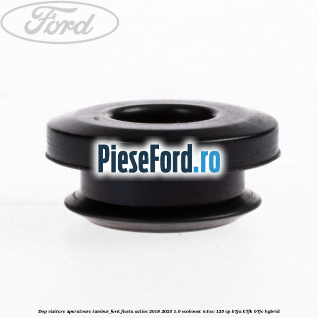 Dop vizitare aparatoare tambur Ford Fiesta Active 2018-2023 1.0 EcoBoost mHEV 125 cp B7JA, B7JB, B7JC Hybrid