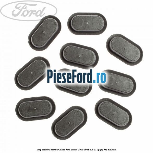 Dop vizitare tambur frana Ford Escort 1990-1995 1.4 71 cp F6F, F6G benzina