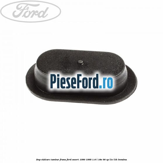 Dop vizitare tambur frana Ford Escort 1990-1995 1.6 i 16V 90 cp L1E, L1K benzina