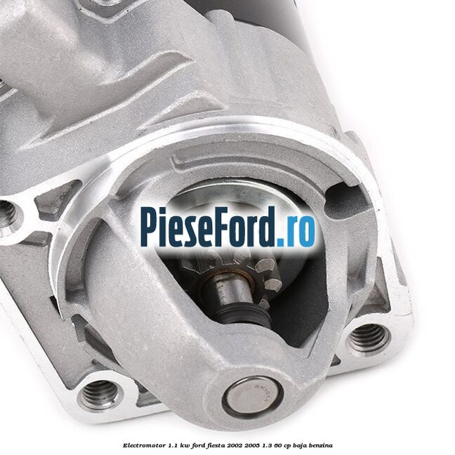 Electromotor 1.1 Kw Ford Fiesta 2002-2005 1.3 60 cp BAJA benzina