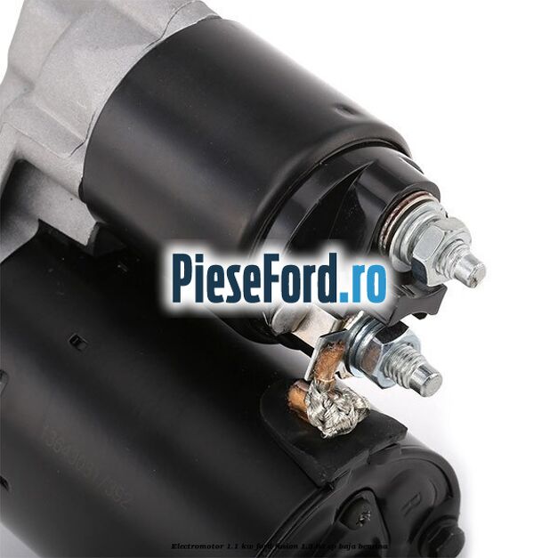 Electromotor 1.1 Kw Ford Fusion 1.3 60 cp BAJA benzina