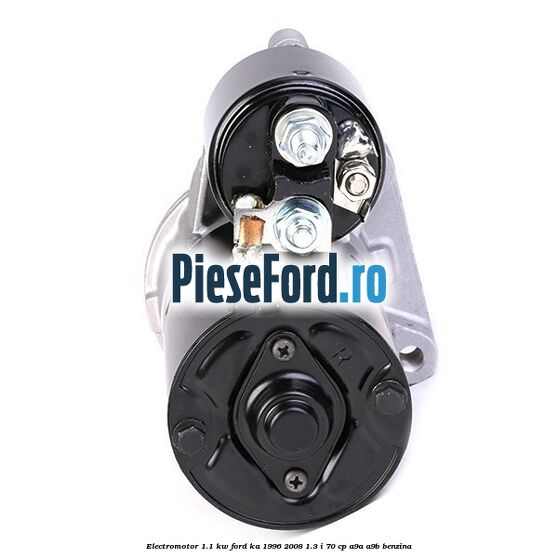 Electromotor 1.1 Kw Ford Ka 1996-2008 1.3 i 70 cp A9A, A9B benzina