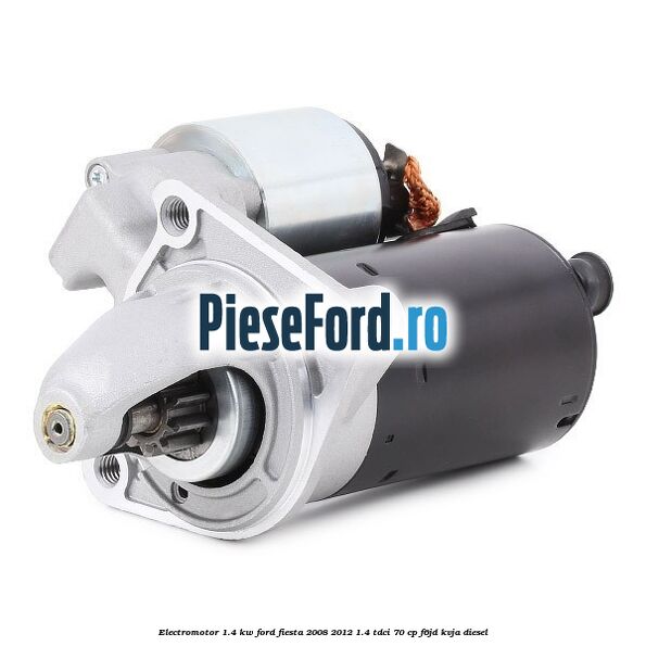 Electromotor 1.4 KW Ford Fiesta 2008-2012 1.4 TDCi 70 cp F6JD, KVJA diesel