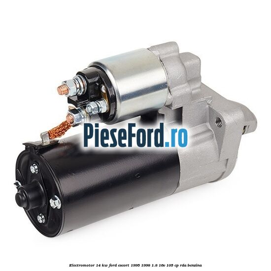 Electromotor 1,4 KW Ford Escort 1995-1998 1.8 16V 105 cp RDA benzina