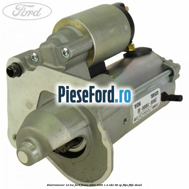 Electromotor 1,4 KW Ford Fiesta 2002-2005 1.4 TDCi 68 cp F6JA, F6JB diesel