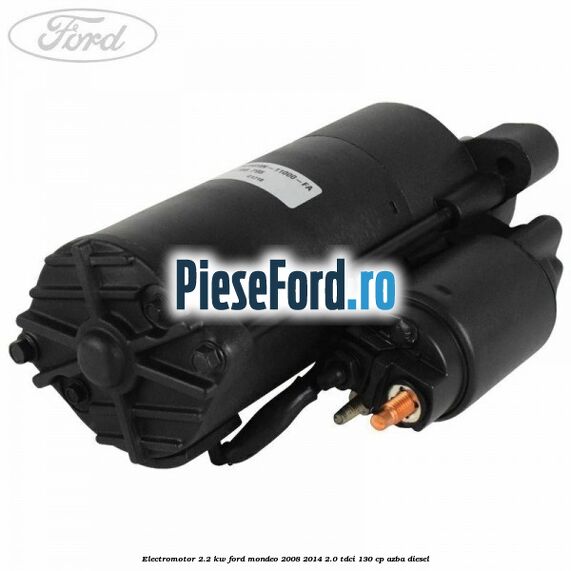 Electromotor 2.2 kw Ford Mondeo 2008-2014 2.0 TDCi 130 cp AZBA diesel