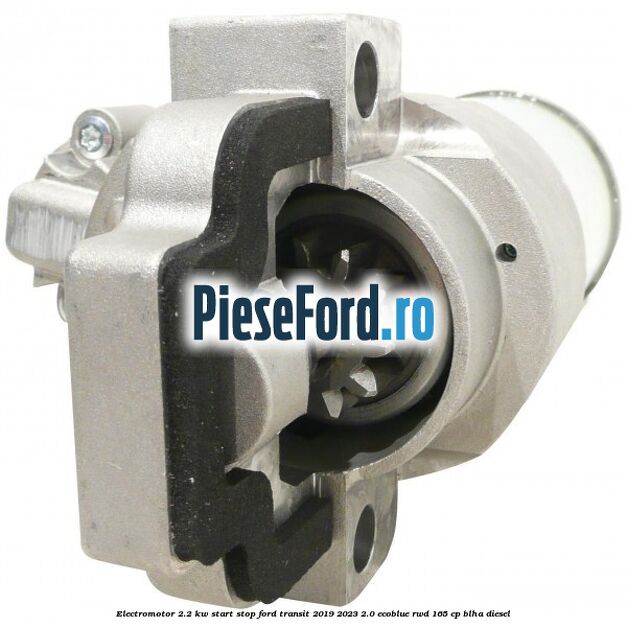 Electromotor 2.2 KW start stop Ford Transit 2019-2023 2.0 EcoBlue RWD 165 cp BLHA diesel