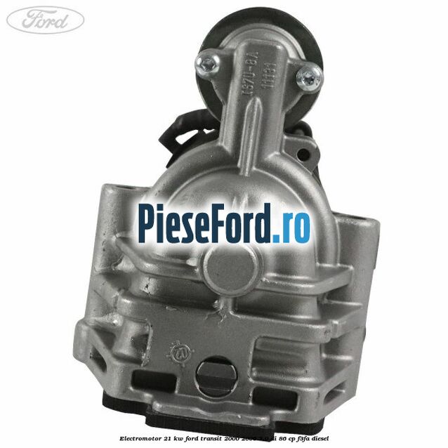 Electromotor 2,1 KW Ford Transit 2000-2006 2.0 DI 86 cp F3FA diesel