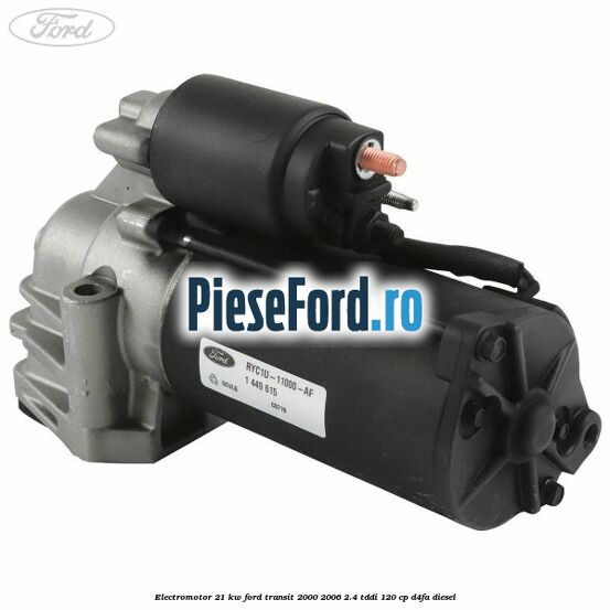 Electromotor 2,1 KW Ford Transit 2000-2006 2.4 TDdi 120 cp