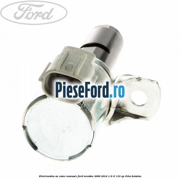Electrovalva ax came evacuare Ford Mondeo 2008-2014 1.6 Ti 110 cp RHBA benzina