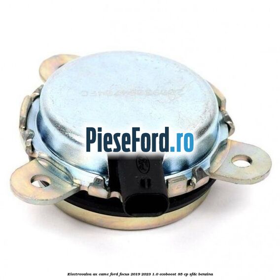 Electrovalva ax came Ford Focus 2019-2023 1.0 EcoBoost 85 cp SFDC benzina