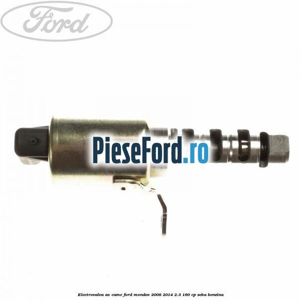 Electrovalva ax came Ford Mondeo 2008-2014 2.3 160 cp SEBA benzina
