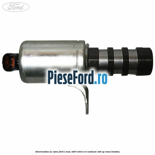 Electrovalva ax came Ford S-Max 2007-2014 2.0 EcoBoost 203 cp Electrovalva ax came Ford S-Max 2007-2014 2.0 EcoBoost 203 cp TNWA benzina
