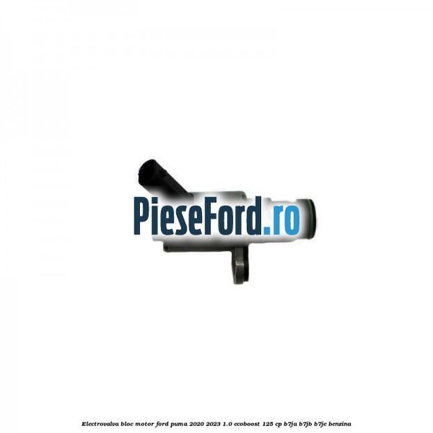 Electrovalva bloc motor Ford Puma 2020-2023 1.0 EcoBoost 125 cp B7JA, B7JB, B7JE benzina