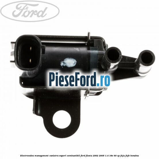 Electrovalva management canistra vapori combustibil Ford Fiesta 2002-2005 1.4 16V 80 cp FXJA, FXJB benzina