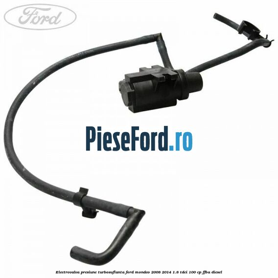 Electrovalva presiune turbosuflanta Ford Mondeo 2008-2014 1.8 TDCi 100 cp FFBA diesel