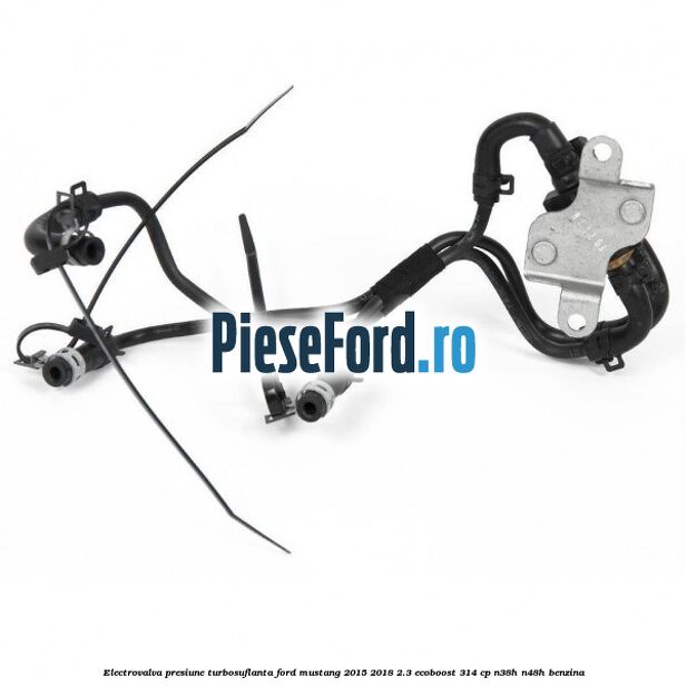 Electrovalva presiune turbosuflanta Ford Mustang 2015-2018 2.3 EcoBoost 314 cp N38H, N48H benzina
