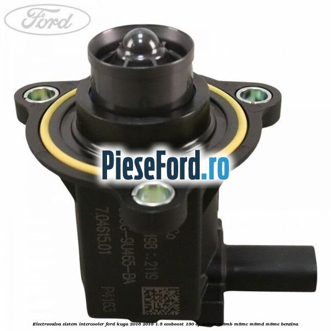 Electrovalva sistem intercooler Ford Kuga 2016-2018 1.5 EcoBoost 150 cp M8MA, M8MB, M8MC, M8MD, M8ME benzina