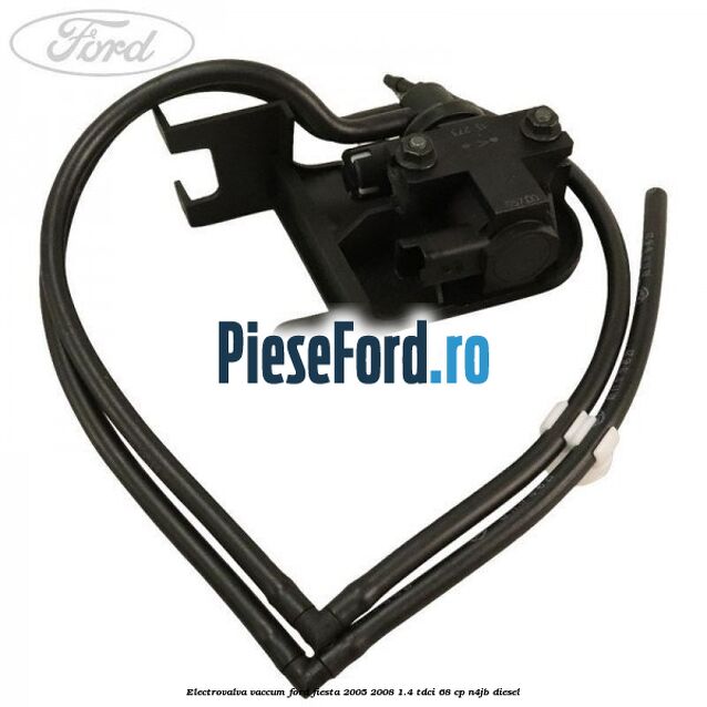 Electrovalva vaccum Ford Fiesta 2005-2008 1.4 TDCi 68 cp N4JB diesel