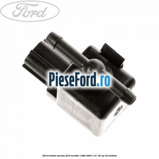 Electrovalva vaccum Ford Mondeo 1996-2000 1.6 i 90 cp L1J benzina