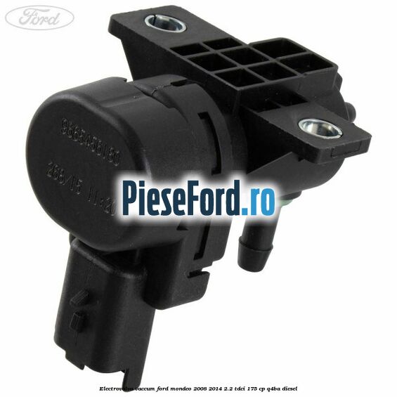 Electrovalva vaccum Ford Mondeo 2008-2014 2.2 TDCi 175 cp Q4BA diesel