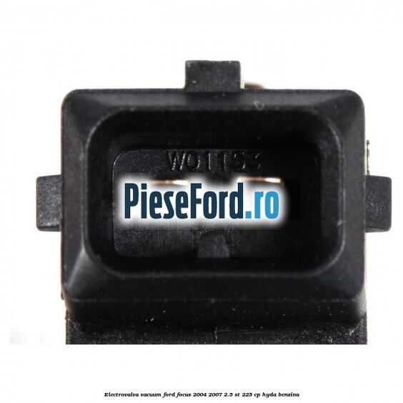 Electrovalva vacuum Ford Focus 2004-2007 2.5 ST 225 cp HYDA benzina