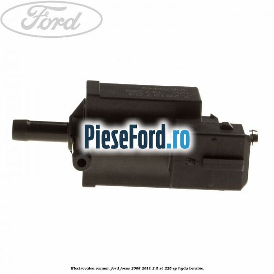 Electrovalva vacuum Ford Focus 2008-2011 2.5 ST 225 cp HYDA benzina