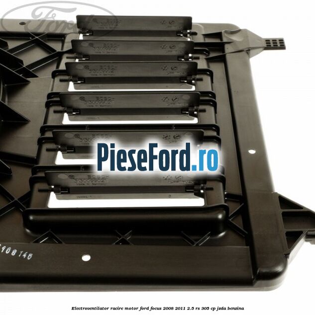 Electroventilator racire motor Ford Focus 2008-2011 2.5 RS 305 cp JZDA benzina