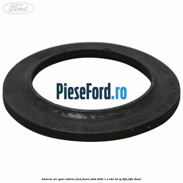 Element arc spate inferior Ford Fiesta 2002-2005 1.4 TDCi 68 cp F6JA, F6JB diesel