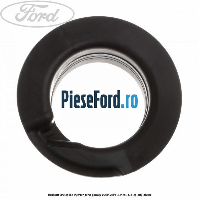 Element arc spate inferior Ford Galaxy 2000-2006 1.9 TDI 115 cp AUY diesel