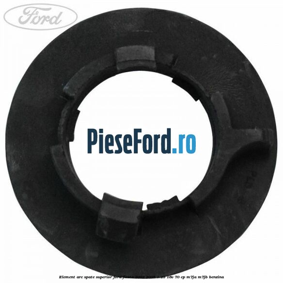 Element arc spate superior Ford Fiesta 2002-2005 1.25 16V 70 cp M7JA, M7JB benzina