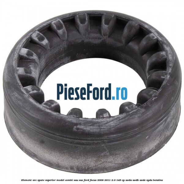 Element arc spate superior model combi sau SUV Ford Focus 2008-2011 2.0 145 cp AODA, AODB, AODE, SYDA benzina