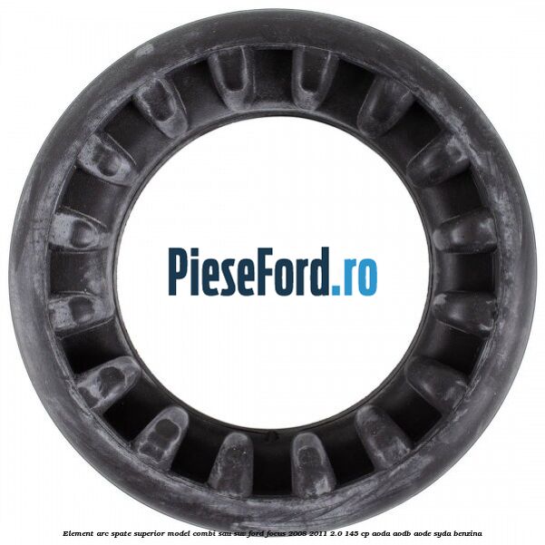 Element arc spate superior model combi sau SUV Ford Focus 2008-2011 2.0 145 cp AODA, AODB, AODE, SYDA benzina