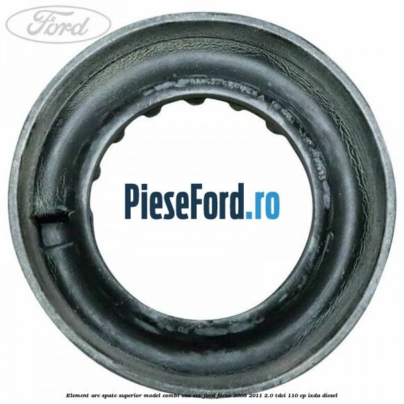 Element arc spate superior model combi sau SUV Ford Focus 2008-2011 2.0 TDCi 110 cp IXDA diesel
