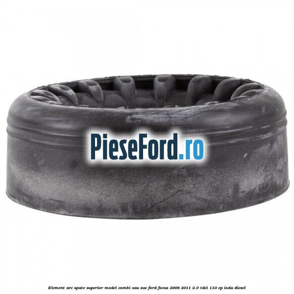 Element arc spate superior model combi sau SUV Ford Focus 2008-2011 2.0 TDCi 110 cp IXDA diesel
