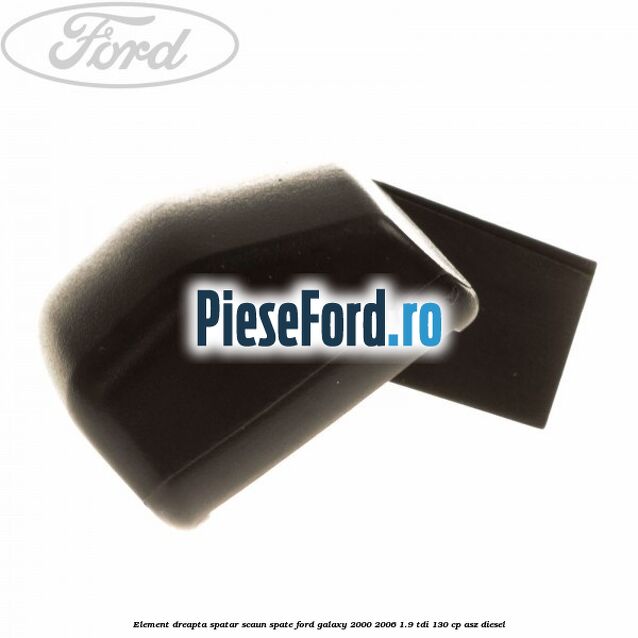 Element dreapta spatar scaun spate Ford Galaxy 2000-2006 1.9 TDI 130 cp Element dreapta spatar scaun spate Ford Galaxy 2000-2006 1.9 TDI 130 cp ASZ diesel