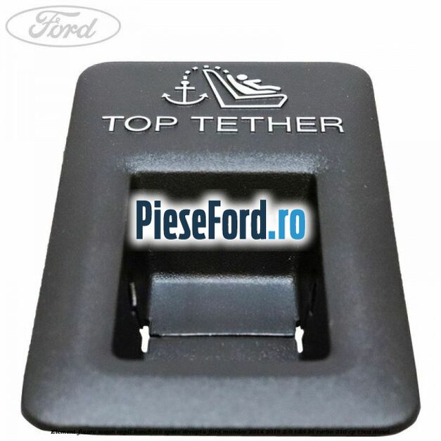 Element fixare scaun copil bancheta spate dreapta Ford Mondeo 2014-2018 2.0 TDCi Bi-Turbo 210 cp T9CA diesel