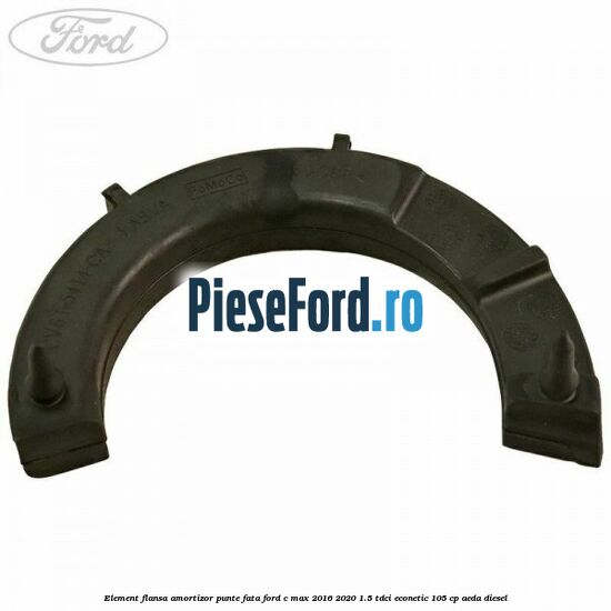 Element flansa amortizor punte fata Ford C-Max 2016-2020 1.5 TDCi ECOnetic 105 cp AEDA diesel