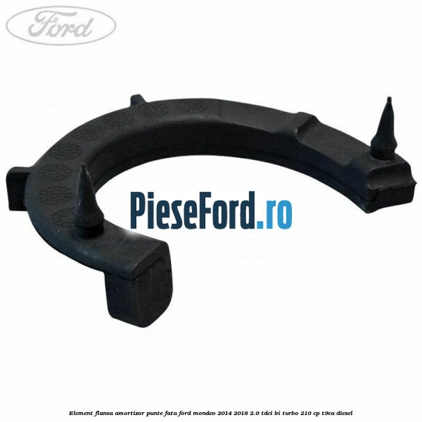 Element flansa amortizor punte fata Ford Mondeo 2014-2018 2.0 TDCi Bi-Turbo 210 cp T9CA diesel