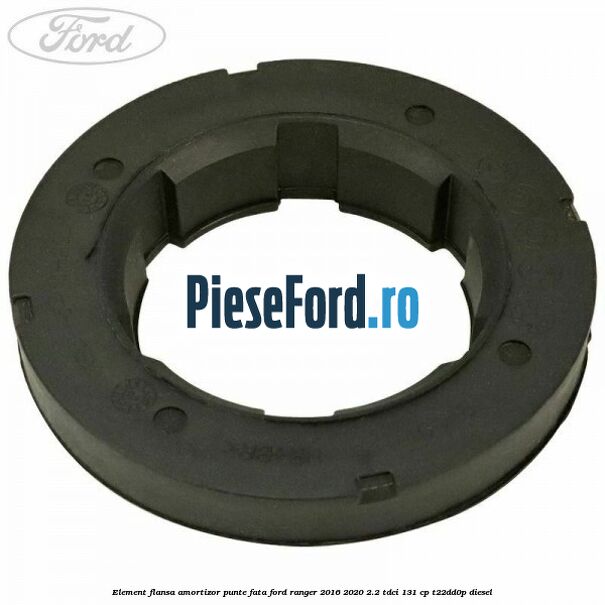Element flansa amortizor punte fata Ford Ranger 2016-2020 2.2 TDCi 131 cp T22DD0P diesel