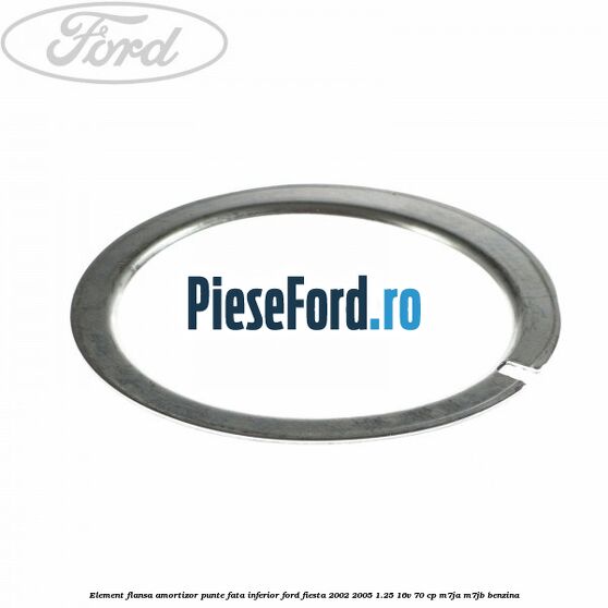 Element flansa amortizor punte fata inferior Ford Fiesta 2002-2005 1.25 16V 70 cp M7JA, M7JB benzina