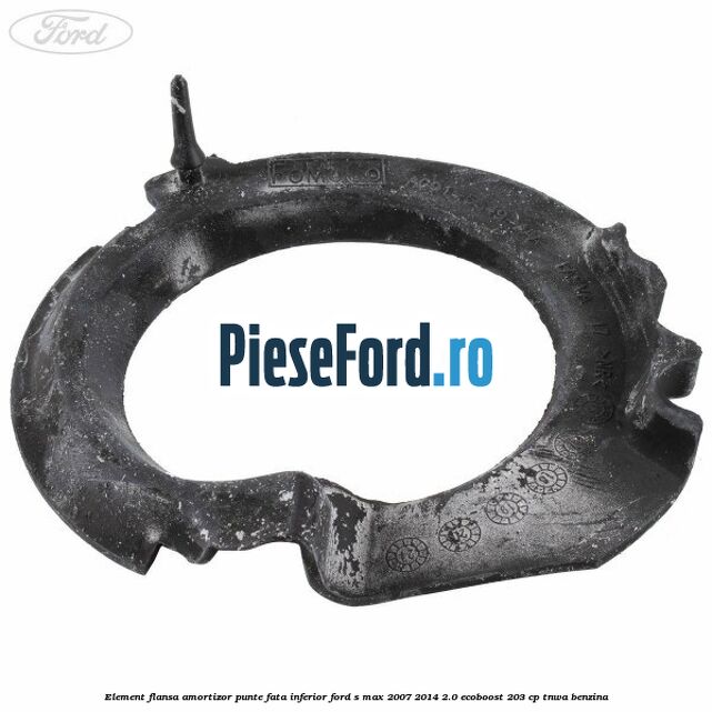 Element flansa amortizor punte fata inferior Ford S-Max 2007-2014 2.0 EcoBoost 203 cp
