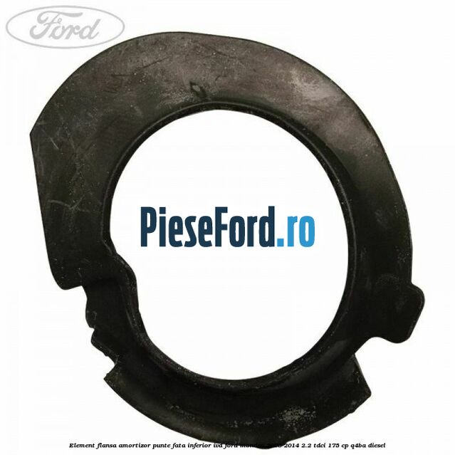 Element flansa amortizor punte fata inferior IVD Ford Mondeo 2008-2014 2.2 TDCi 175 cp Q4BA diesel