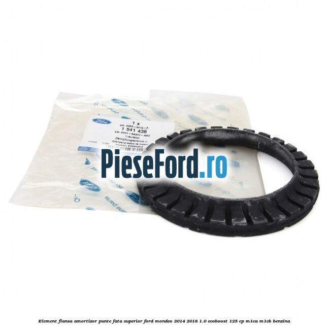 Element flansa amortizor punte fata superior Ford Mondeo 2014-2018 1.0 EcoBoost 125 cp M1CA, M1CB benzina