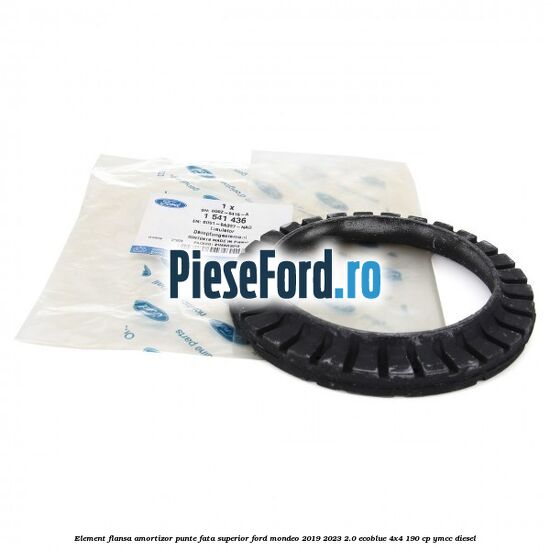 Element flansa amortizor punte fata superior Ford Mondeo 2019-2023 2.0 EcoBlue 4x4 190 cp Element flansa amortizor punte fata superior Ford Mondeo 2019-2023 2.0 EcoBlue 4x4 190 cp YMCC diesel